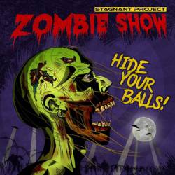 Stagnant Project : Zombie Show